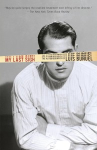 Couverture du livre My Last Sigh - de Luis&nbsp;Buñuel