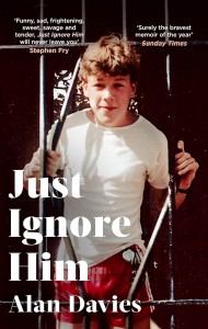Couverture du livre Just Ignore Him - de Alan Davies