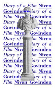Couverture du livre Diary of a Film - de Niven Govinden