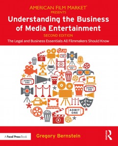 Couverture du livre Understanding the Business of Media Entertainment - de Gregory Bernstein