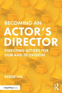 Couverture du livre Becoming an Actor's Director - de Regge Life