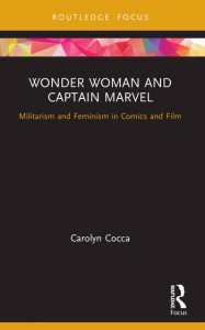 Couverture du livre Wonder Woman and Captain Marvel - de Carolyn Cocca