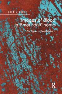 Couverture du livre Images of Blood in American Cinema - de Kjetil Rødje