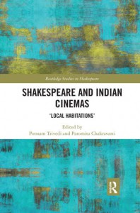 Couverture du livre Shakespeare and Indian Cinemas - Sous la direction de Poonam Trivedi et Paromita Chakravarti