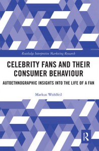 Couverture du livre Celebrity Fans and Their Consumer Behaviour - de Markus Wohlfeil