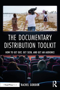 Couverture du livre The Documentary Distribution Toolkit - de Rachel Gordon