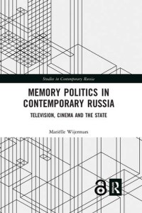 Couverture du livre Memory Politics in Contemporary Russia - de Mariëlle Wijermars