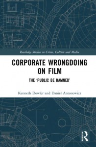 Couverture du livre Corporate Wrongdoing on Film - de Kenneth Dowler et Daniel Antonowicz