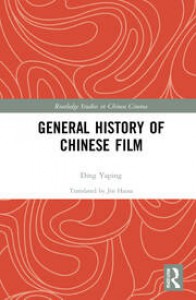 Couverture du livre General History of Chinese Film - de Ding Yaping