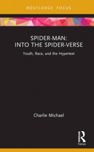 Cover of the book Spider-Man - by Charlie Michael