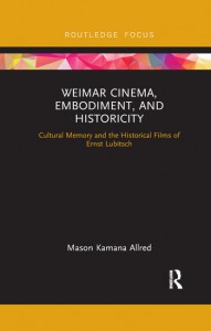 Couverture du livre Weimar Cinema, Embodiment, and Historicity - de Mason Kamana Allred