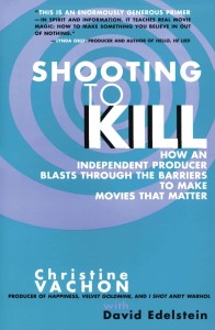 Couverture du livre Shooting to Kill - de Christine&nbsp;Vachon et David&nbsp;Edelstein
