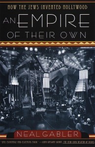 Cover of the book An Empire of Their Own - by Neal&nbsp;Gabler