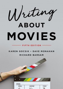 Couverture du livre Writing About Movies - de Karen Gocsik, Dave Monahan et Richard Barsam
