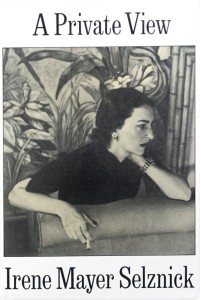 Cover of the book A Private View - by Irene&nbsp;Mayer&nbsp;Selznick