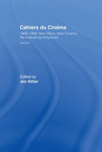 Couverture du livre Cahiers du Cinema - Sous la direction de Jim Hillier