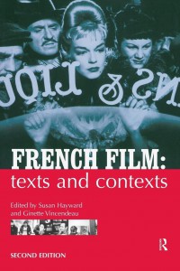 Couverture du livre French Film - Sous la direction de Susan Hayward et Ginette Vincendeau