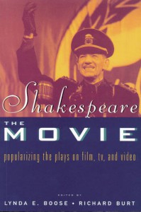 Couverture du livre Shakespeare, The Movie - Sous la direction de Lynda E. Boose et Richard Burt