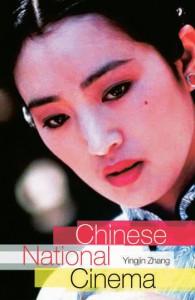 Couverture du livre Chinese National Cinema - de Yingjin Zhang