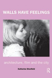 Couverture du livre Walls Have Feelings - de Katherine Shonfield