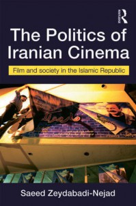 Couverture du livre The Politics of Iranian Cinema - de Saeed Zeydabadi-Nejad