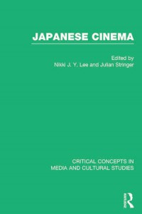 Couverture du livre Japanese Cinema - Sous la direction de Nikki Lee et Julian Stringer
