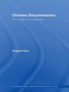 Couverture du livre Chinese Documentaries - de Yingchi Chu