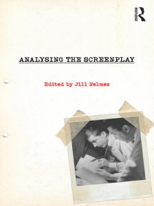 Couverture du livre Analysing the Screenplay - Sous la direction de Jill Nelmes