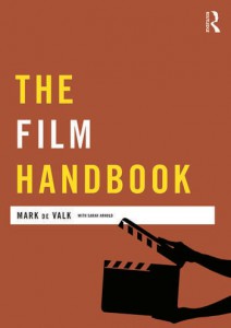 Couverture du livre The Film Handbook - de Mark de Valk et Sarah Arnold