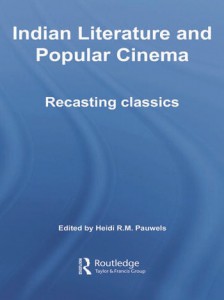 Couverture du livre Indian Literature and Popular Cinema - Sous la direction de Heidi R. M. Pauwels