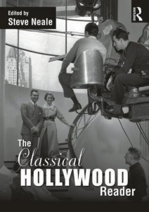 Couverture du livre The Classical Hollywood Reader - Sous la direction de Steve Neale