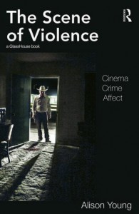 Couverture du livre The Scene of Violence - de Alison Young