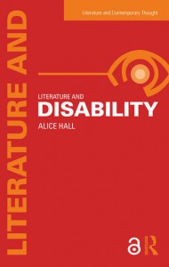 Couverture du livre Literature and Disability - de Alice Hall