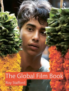 Couverture du livre The Global Film Book - de Roy Stafford