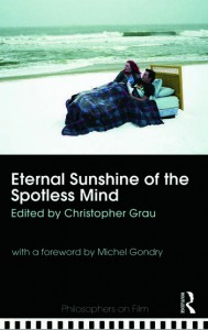 Couverture du livre Eternal Sunshine of the Spotless Mind - Sous la direction de Christopher Grau