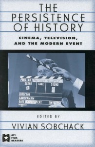 Couverture du livre The Persistence of History - Sous la direction de Vivian Sobchack