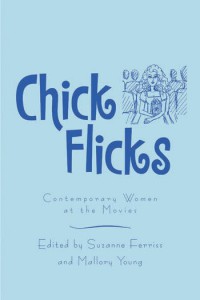 Couverture du livre Chick Flicks - Sous la direction de Suzanne Ferriss et Mallory Young