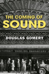 Couverture du livre The Coming of Sound - de Douglas Gomery