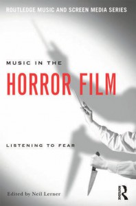 Couverture du livre Music in the Horror Film - Sous la direction de Neil Lerner
