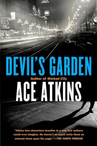 Cover of the book Devil's Garden - by Ace Atkins
