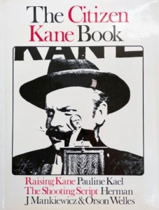 Couverture du livre The Citizen Kane Book - de Orson&nbsp;Welles, Herman&nbsp;J.&nbsp;Mankiewicz et Pauline&nbsp;Kael