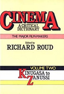 Couverture du livre Cinema, A Critical Dictionary - Sous la direction de Richard Roud