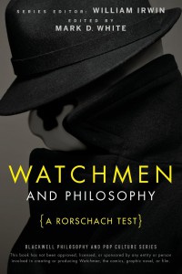 Cover of the book Watchmen and Philosophy - Edited by Mark D. White