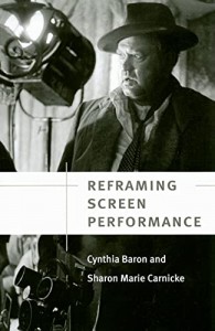 Couverture du livre Reframing Screen Performance - de Cynthia L. Baron et Sharon Marie Carnicke