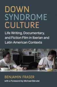 Cover of the book Down Syndrome Culture - by Benjamin Fraser