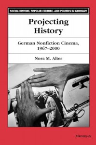 Couverture du livre Projecting History - de Nora M. Alter