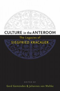 Couverture du livre Culture in the Anteroom - Sous la direction de Gerd Gemünden et Johannes von Moltke
