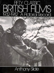 Cover of the book Fifty Classic British Films, 1932-1982 - by Anthony&nbsp;Slide
