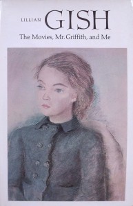 Cover of the book The Movies, Mr. Griffith, and Me - by Lillian&nbsp;Gish