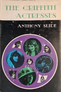 Cover of the book The Griffith Actresses - by Anthony&nbsp;Slide